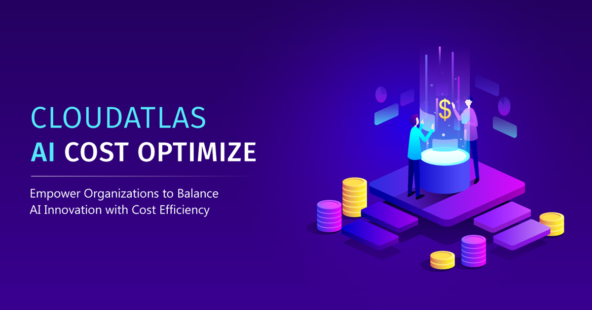 CloudAtlas AI Cost Optimize