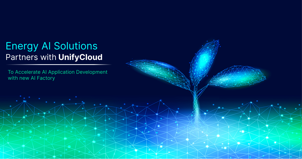 Energy AI Solutions Partners with UnifyCloud to Accelerate AI Application Development with new AI Factory
